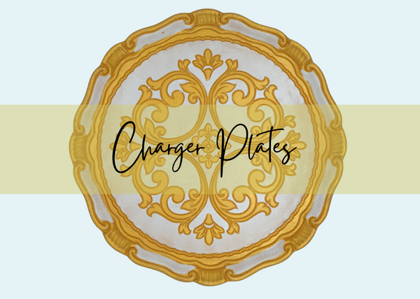 Charger Plates